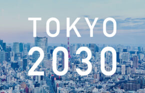 2030年を見据えた東京の再開発計画まとめ。大型再開発が続々登場。